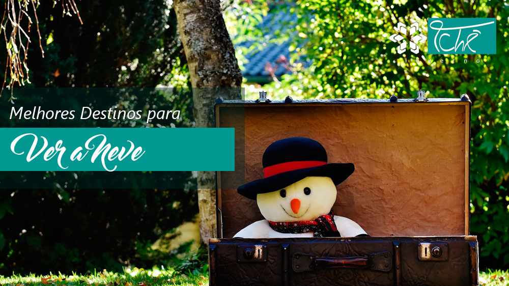 melhores destinos para ver a neve - tche inverno