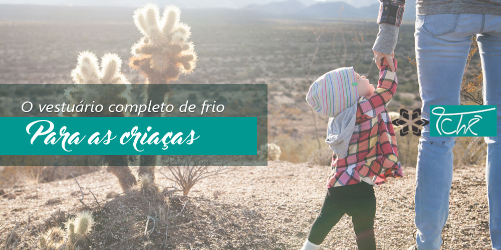 vestuario completo frio para criancas - tche inverno